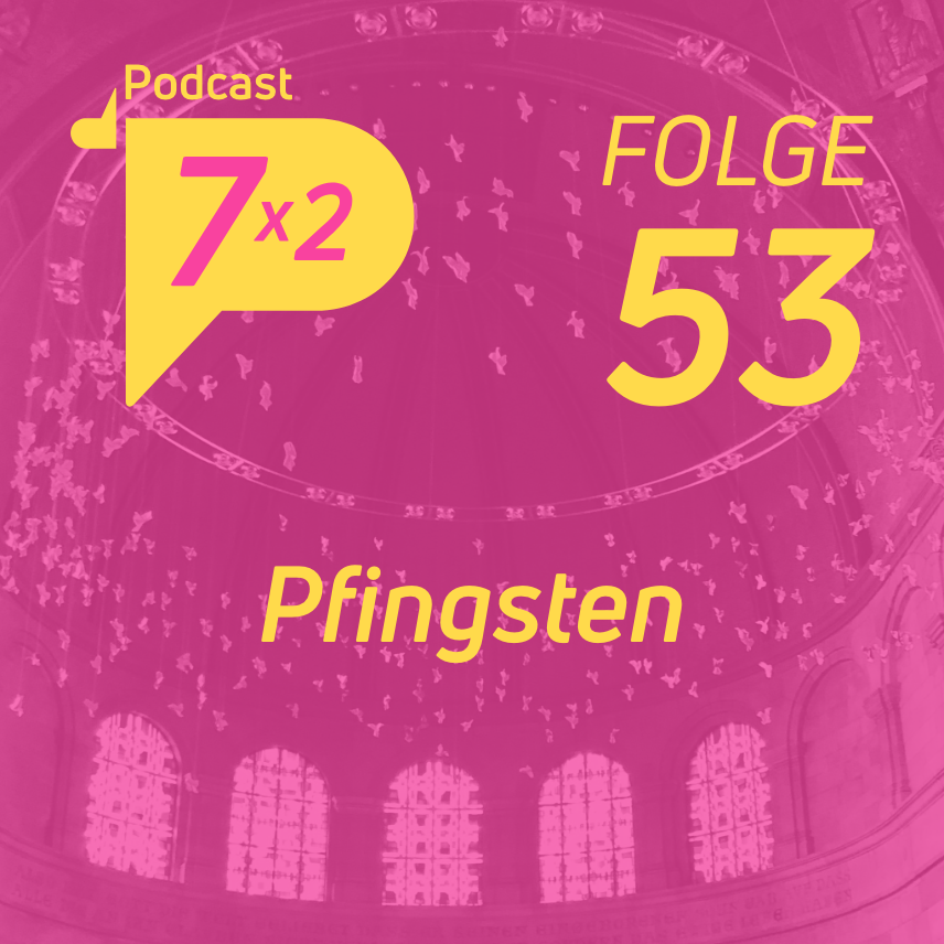 Folge53-Pfingsten (c) Büro FUNDAMENT